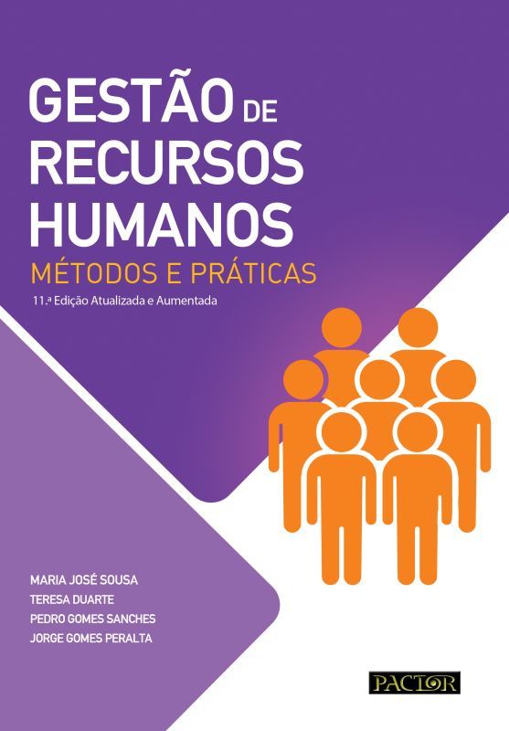 Gestão de Recursos Humanos - Métodos e Práticas