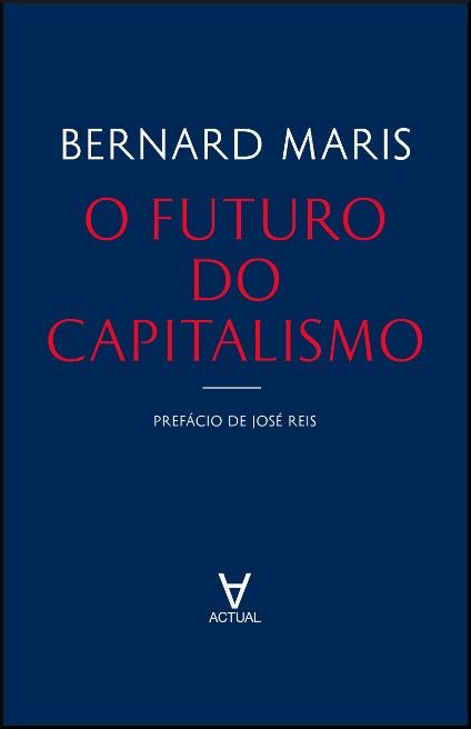 O Futuro do Capitalismo