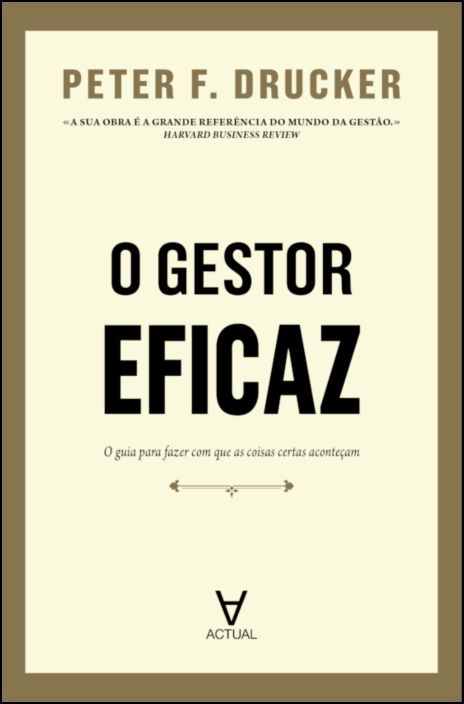 O Gestor Eficaz