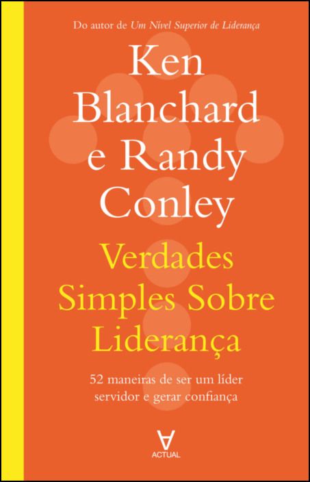 Verdades Simples sobre Liderança