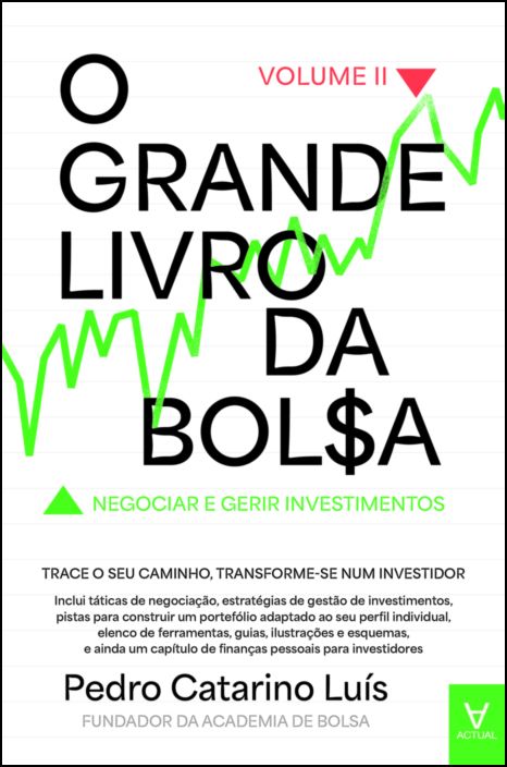 O Grande Livro da Bolsa - Vol. II