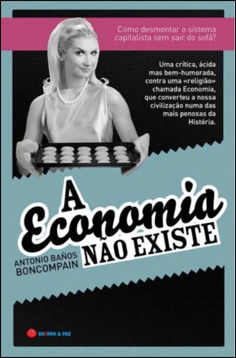 A Economia Não Existe