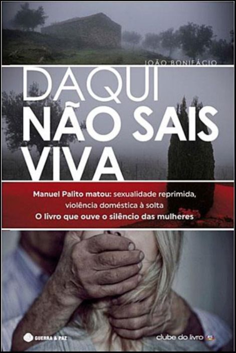 Daqui Não Sais Viva