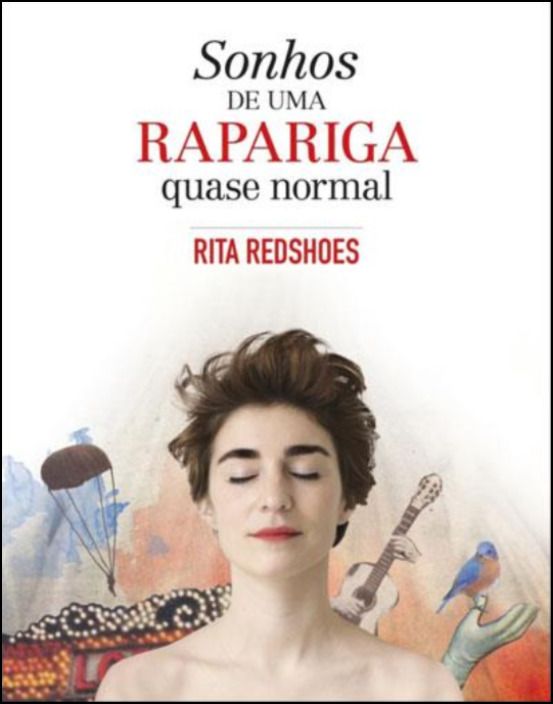 Sonhos de Uma Rapariga Quase Normal