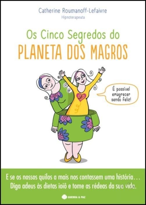 Os Cinco Segredos dos Planetas dos Magros