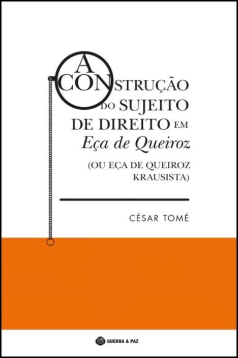 A Construção do Sujeito de Direito em Eça de Queiroz