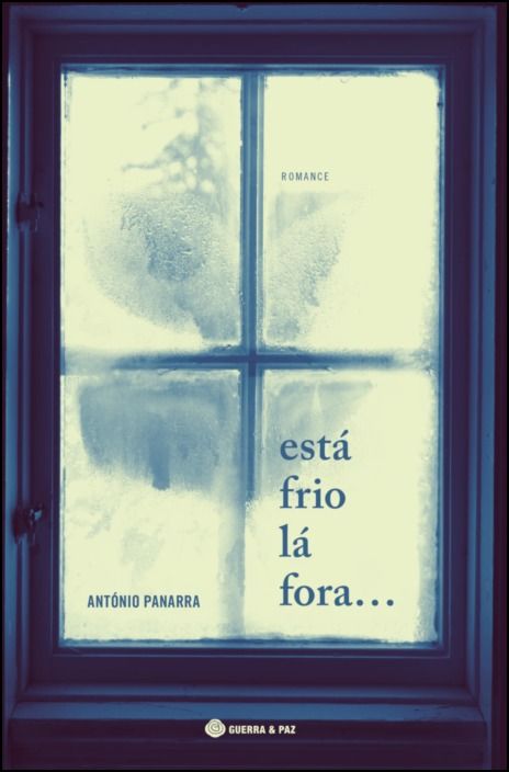 Está Frio Lá Fora...