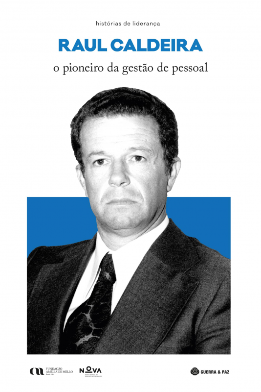 Raul Caldeira - O Pioneiro da Gestão Pessoal