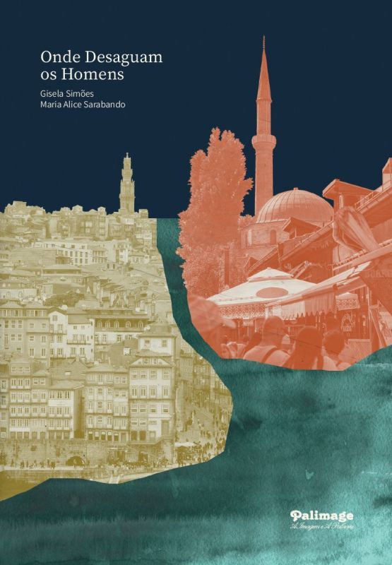 Onde Desaguam os Homens