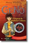 Geno: O Segredo de Madame Crikken