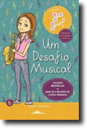 Go Girl 6 - Um Desafio Musical