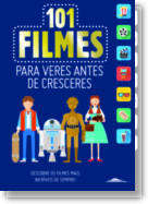 101 Filmes para Veres antes de Cresceres