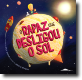 O Rapaz que Desligou o Sol