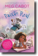 O Diário de uma Princesa Improvável 3 - Paixão Real