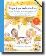Porque É Que Tenho de Dizer «Por Favor» e «Obrigado»?