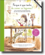 Enciclopédia Saber Quem Sou 3 - Porque É Que Tenho de Comer os Legumes?