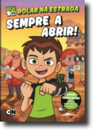 Ben 10 - Rolar na Estrada Sempre a Abrir!