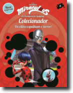 Miraculous - As Aventuras de Ladybug: Os Vilões 6 - Colecionador