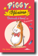 Piggy Máximo 1 - Destinado à Fama