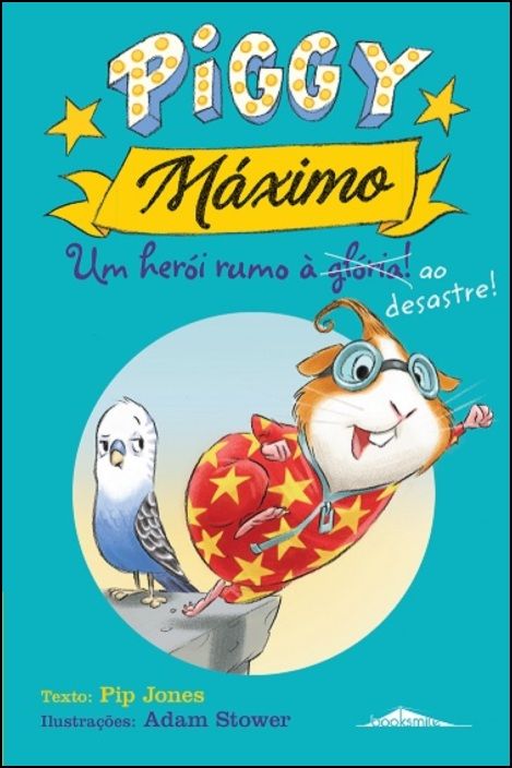 Piggy Máximo 2 - Um Herói Rumo à Glória