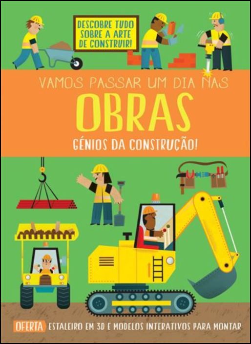 Vamos Passar um Dia nas Obras - Génios da Construção!