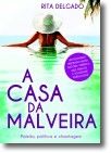 A Casa da Malveira