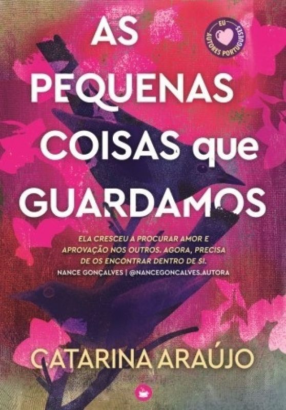 As Pequenas Coisas que Guardamos
