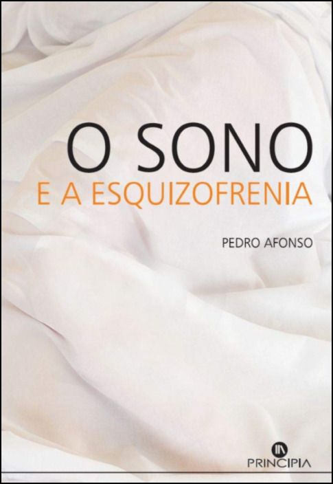 O Sono e a Esquizofrenia