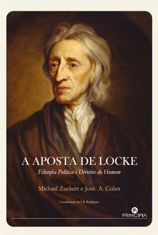 A Aposta de Locke - Filosofia Política e Direitos do Homem