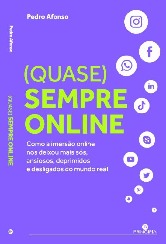 (Quase) Sempre Online - Como a Imersão Online nos Deixou Mais Sós, Ansiosos, Deprimidos e Desligados do Mundo Real