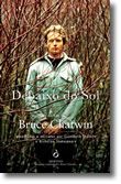 Debaixo do So -l As Cartas de Bruce Chatwin