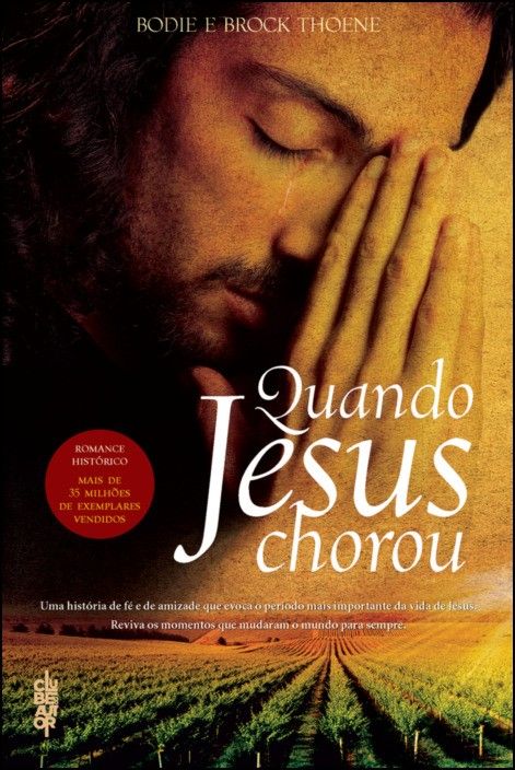 Quando Jesus Chorou