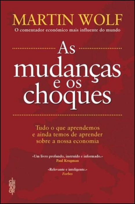 As Mudanças e os Choques