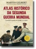 Atlas Histórico da Segunda Guerra Mundial