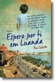 Espero por Ti em Luanda