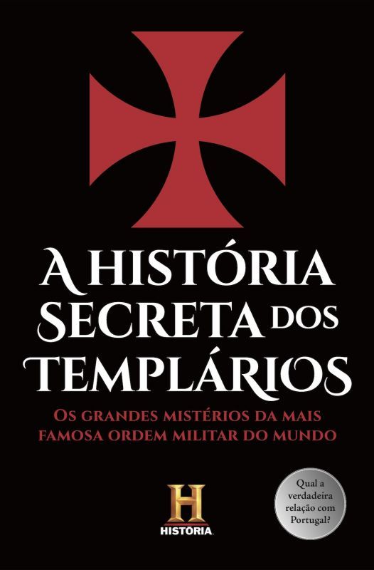 História Secreta dos Templários
