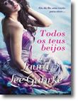 Todos os Teus Beijos
