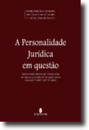 A Personalidade Jurídica em Questão