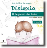 Dislexia - O Segredo do João
