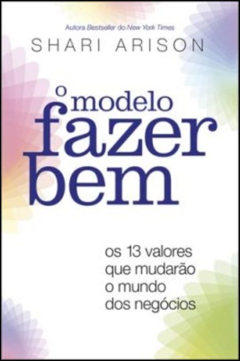 O Modelo Fazer Bem