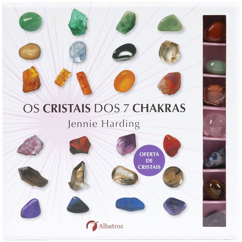 Os Cristais dos 7 Chakras