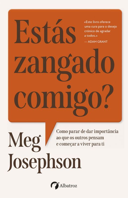 Estás Zangado Comigo?