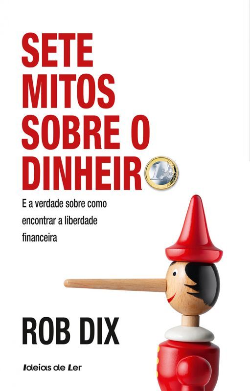 Sete Mitos sobre o Dinheiro