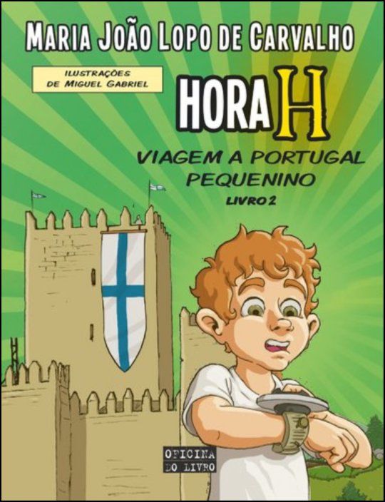 Hora H Viagem a Portugal Pequenino