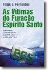 As Vítimas do Furacão Espírito Santo
