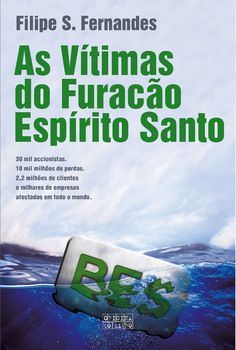 As Vítimas do Furacão Espírito Santo
