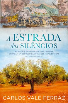 A Estrada dos Silêncios