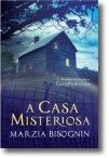A Casa Misteriosa