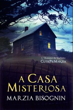 A Casa Misteriosa
