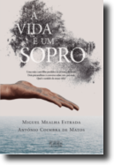 A Vida é Um Sopro